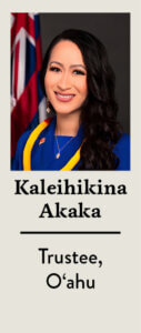 Photo: Kaleihikina Akaka