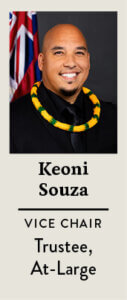 Keoni Souza: Trustee At-Large